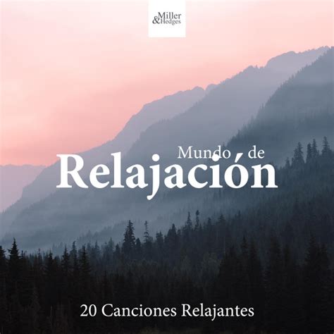 canciones más relajantes